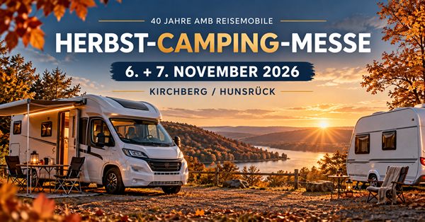 Camping Herbstmesse bei AMB Reisemobile am 06. und 07.11.26